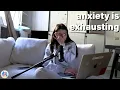 Download Lagu Anxiety is exhausting  // EP 67