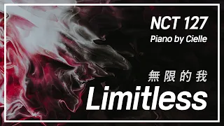 Download [ NCT 127 - Limitless (無限的我)] Piano Cover MP3