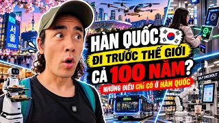 Những độc lạ chỉ có ở Hàn Quốc: vượt xa phần còn lại của thế giới