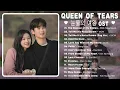 Download Lagu [ FULL PLAYLIST - INTRO ] Queen of Tears OST | 눈물의 여왕 OST | Kdrama OST 2024