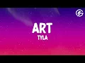 Download Lagu Tyla - ART (Lyrics)