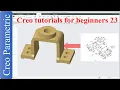 Creo parametric tutorials for beginners creo proE tutorial-23