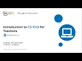 Introduction to CS First for Teachers Tutorial