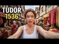 I Time Traveled to Tudor London in Jeans - 1536 Vlog