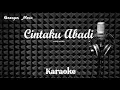 Lagu Ermy Kullit - Cintaku Abadi - Karaoke tanpa vocal