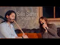 Sıla Şahin - Sevdan İle | Akustik