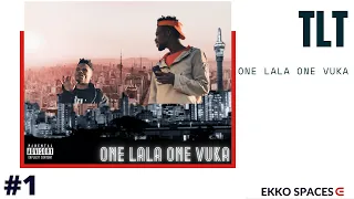 tlt one lala one vuka ekkospace 1