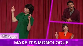 Make It A Monologue with Karan Soni Milana Vayntrub and Kate Micucci