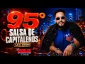 SALSA MIX 2026 95 DEGREES CAPITOL CITY SALSA Frankie Ruiz Yiyo Sarante and More