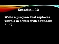 Exercise - Write a Program that Replaces Vowels in a Word with a Random Emoji