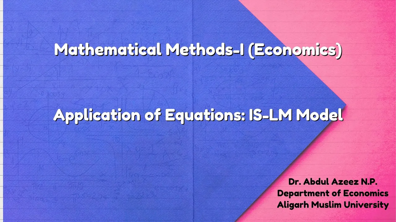 Application of Equations: IS-LM Model