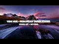 VENI NUR - Hubungan Tanpa Status (Speed Up + Revend)
