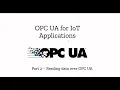 Part 2 - Read data from OPC UA Server using python