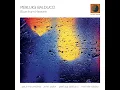 Our Spanish Love Song (feat. Paul McCandless, Michele Rabbia)