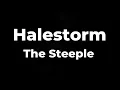 Halestorm - The Steeple Lyrics