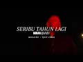 Download Lagu Imran Ajmain - Seribu Tahun Lagi Acoustic (\