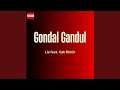Download Lagu Gondal Gandul