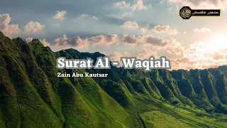 surat al waqiah merdu bikin nangis zain abu kautsar