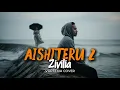 Lagu Aishiteru 2  –  Zivilia |  Metal Cover by Vortexia