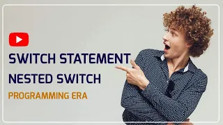 Part 8 Nested Switch in Java Programming