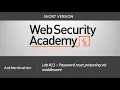 Authentication Vulnerabilities - Lab Password reset poisoning via middleware Short Version