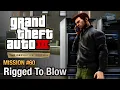 GTA 3 Definitive Edition - Mission #60 - Rigged to Blow