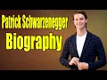 Patrick Schwarzenegger Full Biography 2019 Patrick Schwarzenegger Lifestyle More THE STARS
