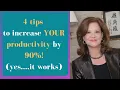 Productivity how to increase by 90 with these 4 TIPS Kristin Kaufman