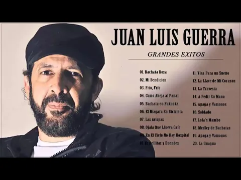 Download MP3 JUAN LUIS GUERRA ÉXITOS LO MEJOR DE LO MEJOR (30 Éxitos Inolvidables)