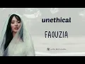 Faouzia - Unethical (Lyrics) | Lirik Lagu dan Terjemahan Indonesia