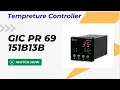 GIC Make PR-69 Series Tempreture Controller Programming 151B13B DarshilAutomationControl