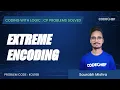 KOL16B Extreme Encoding Coding with Logic CP Problems Solved Cakewalk