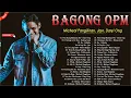 Download Lagu Michael Pangilinan,Angeline Quinto, Kyla, Morissette, Jayr, sam,Daryl Ong Bagong OPM Ibig Kanta 2022
