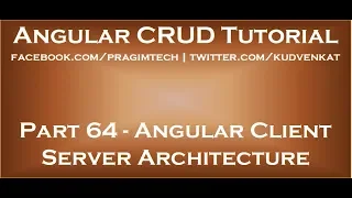 Angular client server architecture