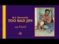 R.L. Burnside - 44 Pistol (Official Audio)