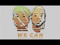 KRANIUM FT  TORY LANEZ -  WE CAN