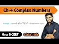 Example 4 of Complex Numbers Class 11 Chapter 4 Complex Number maths class 11 New NCERT
