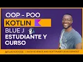 Kotlin - BlueJ OOP-POO Clase 7 Estudiante y curso