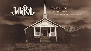 Jelly Roll Save Me With Lainey Wilson Official Audio 