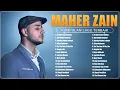 Download Lagu Maher Zain Full Album 2025 🎶 Top Arabic Songs 2025 ✨ أغاني ماهر زين التي يجب عليك الاستماع إليها