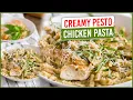 CREAMY PESTO CHICKEN PASTA