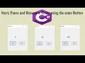 Start Pause Resume a Timer using the Same Button in C Application