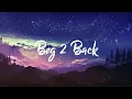 Download Lagu K Clique - Beg 2 Back | Lyrics