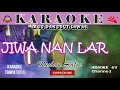 Download Lagu Jiwa Nan Lara /Karaoke Version /Muchsin Alatas /Lagu Lawas
