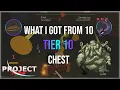 WHAT I GOT FROM 10 TIER 10 CHEST Project Slayers