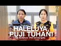 Haleluya, Puji Tuhan! (NP 3) - GBI Betlehem TPW Gondangdia - Project 363