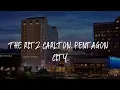The Ritz Carlton Pentagon City Review - Arlington United States of America