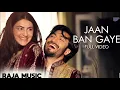 Jaan Ban Gaye - Full Video | Khuda Haafiz | Vidyut, Shivaleeka | Vishal Mishra, Asees Kaur | Mithoon