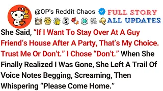 She Said If I Want To Stay Over At A Guy Friend s House After A Party That s My Choice Trust