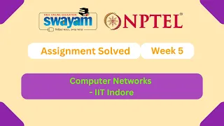 Computer Networks Week 5 NPTEL ANSWERS 2026 NPTEL 2026